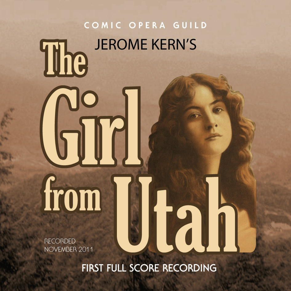 The Girl From Utah by the Comic Opera Guild