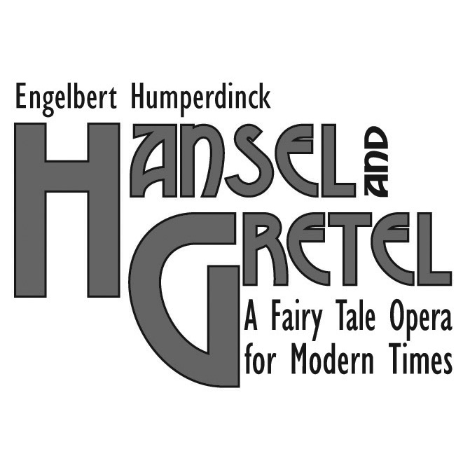 Engelbert Humperdinck, Hansel and Gretel, a fairy tale opera for modern times