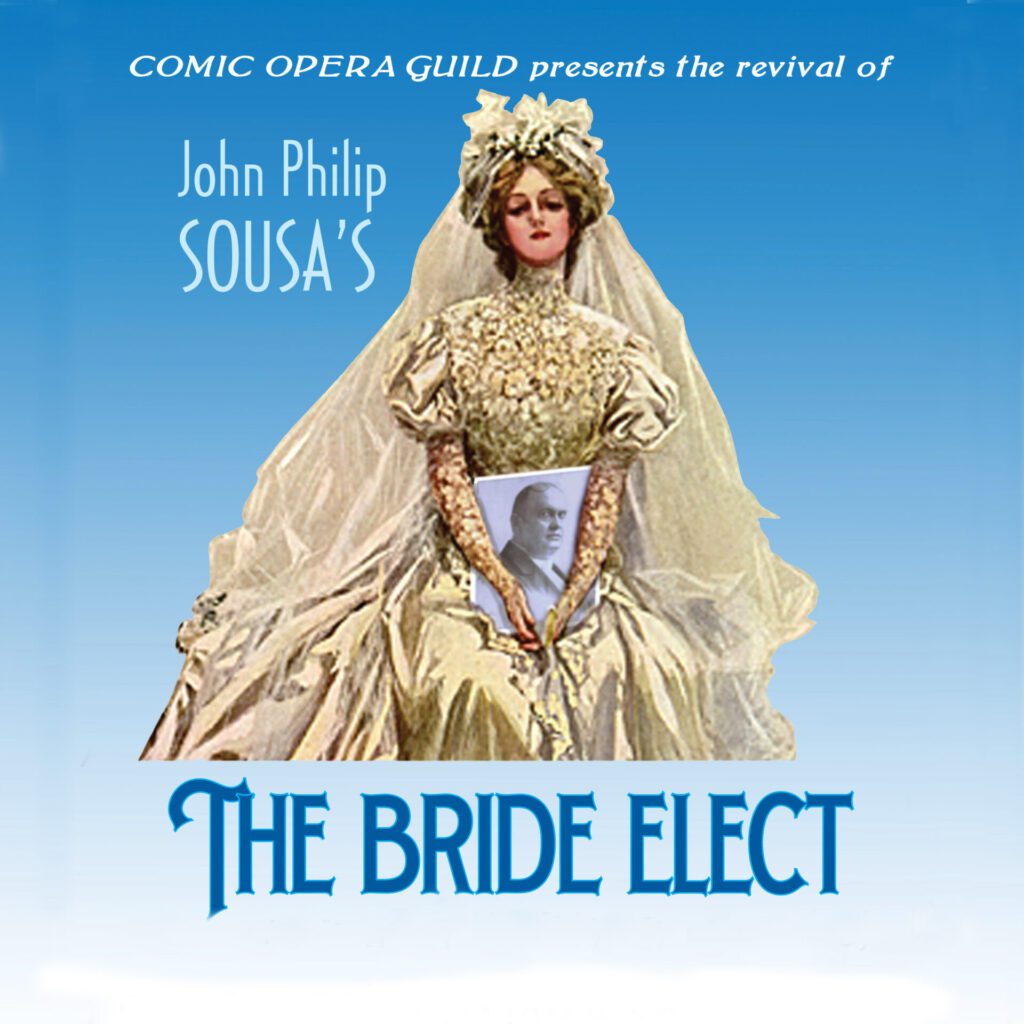 Bride Elect: Comic Opera Guild revival poster.